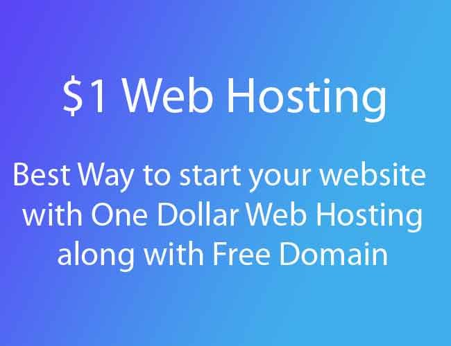 Why $1 Web Hosting is Best option to start a website?