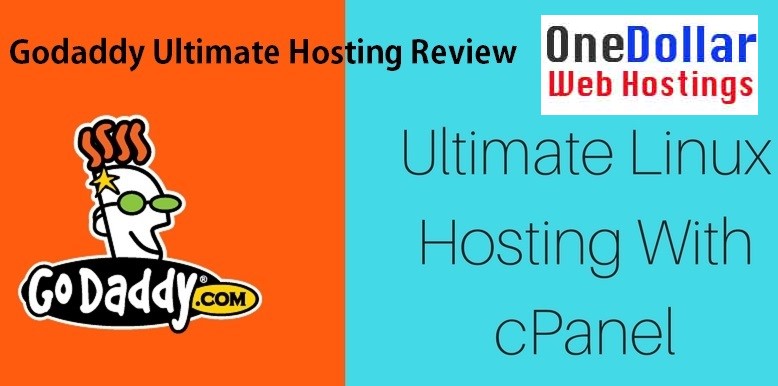 Godaddy Ultimate Linux hosting with Cpanel