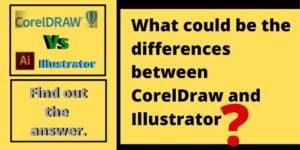 CorelDraw and Illustrator