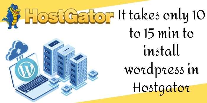 Hostgator wordpress Install Time