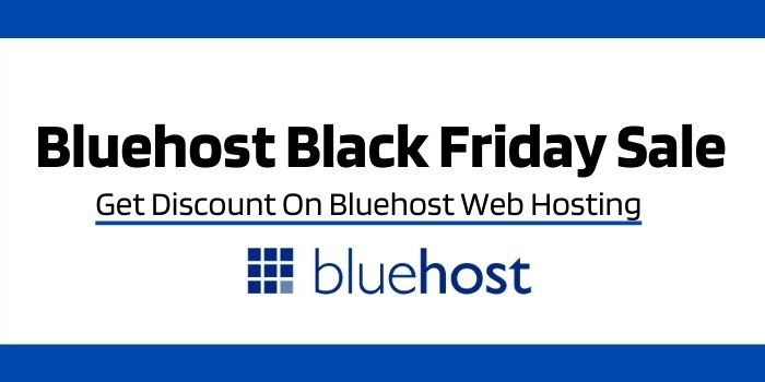 Bluehost Black Friday Sale