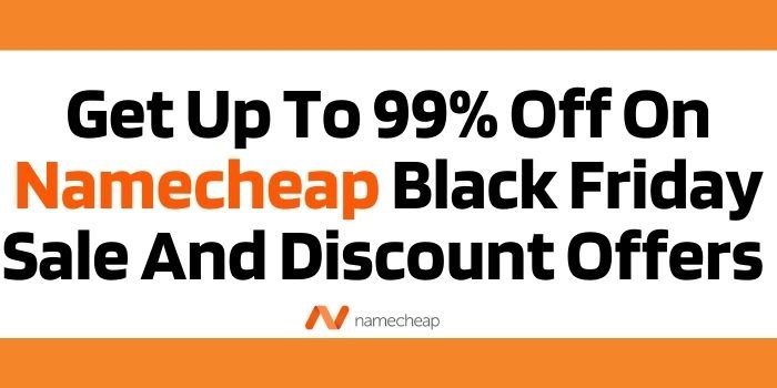 Namecheap Black Friday Discount Offers