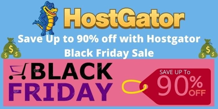 Save Up to 90% off with Hostgator Black Friday Sale